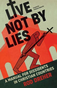 live not by lies (uk edition) (ebook)-rod dreher-9781399807845