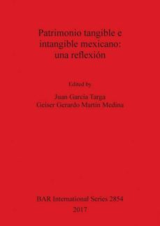 patrimonio tangible e intangible mexicano-9781407315645
