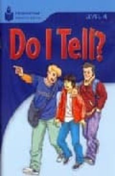 foundation readers level 4.3-do i tell?-rob waring-9781413027945