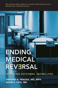 ending medical reversal-adam s. cifu-9781421429045