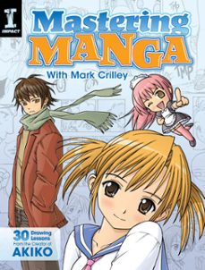mastering manga with mark crilley (ebook)-mark crilley-9781440324345