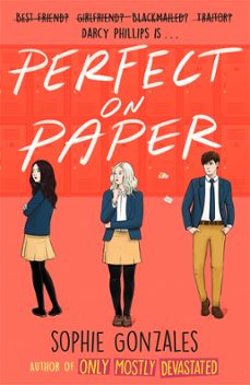 perfect on paper (ebook)-sophie gonzales-9781444959345