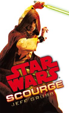 star wars: scourge (ebook)-jeff grubb-9781448149445