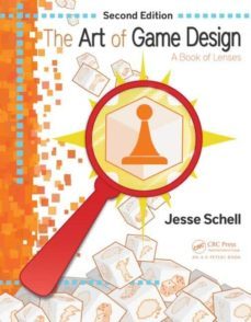 the art of game design: a book of lenses (2nd revised edition)-jesse schell-9781466598645