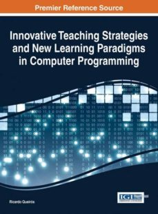 innovative teaching strategies and new learning paradigms in computer programming-9781466673045