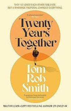 twenty years together-tom rob smith-9781471133145