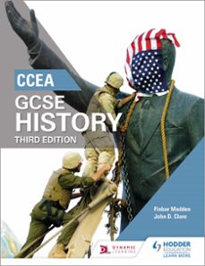 ccea gcse history third edition (ebook)-finbar madden-john clare-9781471889745
