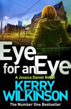 eye for an eye (ebook)-kerry wilkinson-9781509806645
