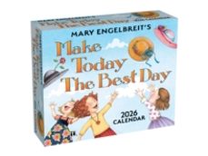mary engelbreits make today the best day 2026 day-to-day calendar-mary engelbreit-9781524896645