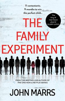 the family experiment (ebook)-john marrs-9781529071245
