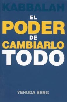 el poder de cambiarlo todo (4ª ed.)-9781571896445