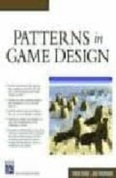 patterns in game design (incluye cd-rom)-staffan bjork-jussi holopainen-9781584503545