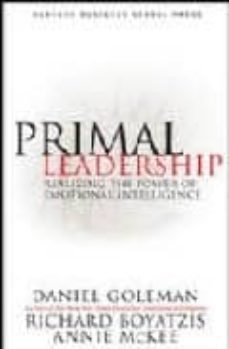 primal leadership: learning to lead with emotional intelligence-9781591391845