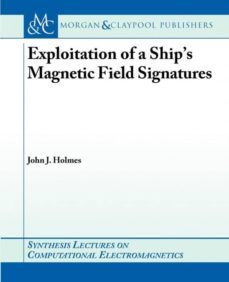 exploitation of a ships magnetic field signatures-9781598290745
