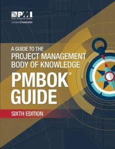a guide to the project management body of knowledge (pmbok guide) (6th ed.)-9781628251845