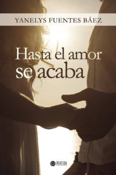 hasta el amor se acaba-9781635030945