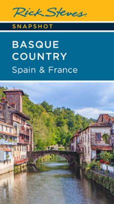 rick steves snapshot basque country: spain &amp; france (ebook)-rick steves-9781641714945