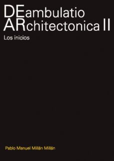 deambulatio architectonica ii (ebook)-millan millan pablo manuel-9781643605845