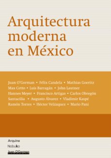 arquitectura moderna en mexico (ebook)-juan o´gorman-9781643607245