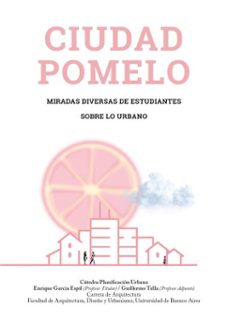 ciudad pomelo (ebook)-guillermo tella-9781643609645