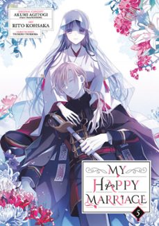 my happy marriage 05 (manga) (ebook)-akumi agitogi-9781646098545