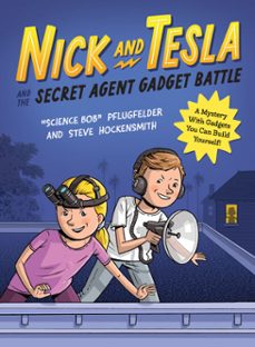 nick and tesla and the secret agent gadget battle (ebook)-bob pflugfelder-steve hockensmith-9781683694045