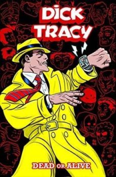 dick tracy: dead or alive-9781684054145