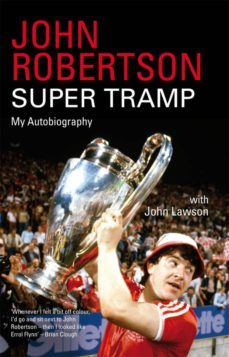 john robertson: super tramp (ebook)-john lawson-john robertson-9781780572345