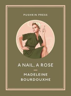 a nail, a rose (ebook)-madeleine bourdouxhe-9781782275145