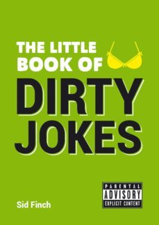 the little book of dirty jokes (ebook)-sid finch-9781783726745