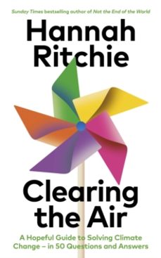 clearing the air-hannah ritchie-9781784745745