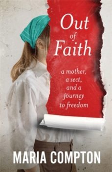 out of faith-maria compton-9781785121845