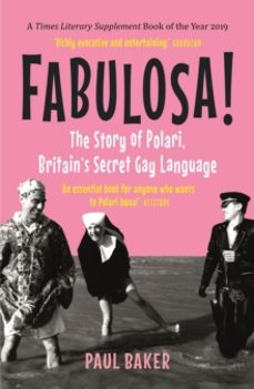 fabulosa!-paul baker-9781789142945