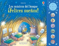 los musicos del bosque ¡felices sueños!-9781836060345