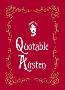 quotable austen (ebook)-max morris-9781837996445