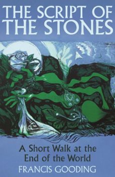 the script of the stones (ebook)-francis gooding-9781838957445