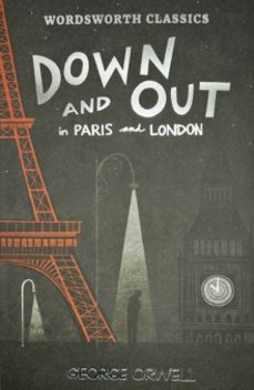 down and out in paris and london & the road to wigan pier-9781840228045
