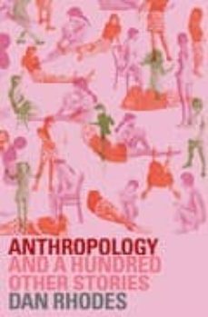anthropology and a hundred other stories-9781841956145