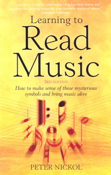 learning to read music 3rd edition (ebook)-peter nickol-9781848034945