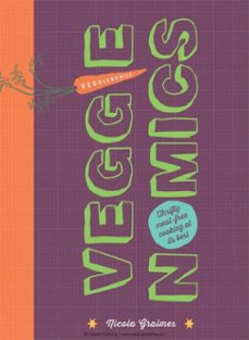 veggienomics (ebook)-nicola graimes-9781848992245