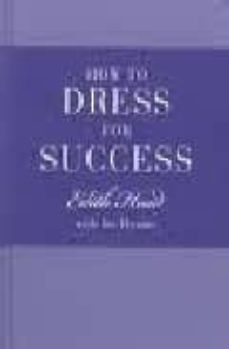 how to dress for success-edith head-9781851775545