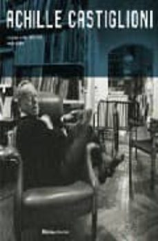 achille castiglioni: complete works: 1938-2000-9781904313045
