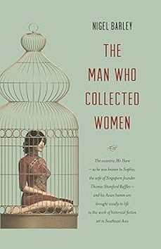 the man who collected women-nigel barley-9781912049745