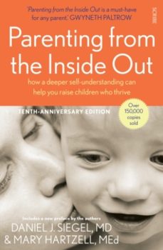 parenting from the inside out-daniel j., md siegel-9781922247445