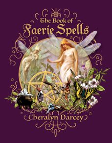 the book of faerie spells (ebook)-cheralyn darcey-9781925924145
