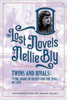 twins and rivals (ebook)-nellie bly-david blixt-9781944540845