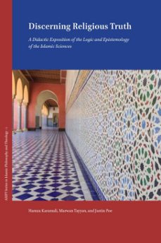 discerning religious truth (ebook)-hamza karamali-justin poe-marwan tayyan-9781957454245
