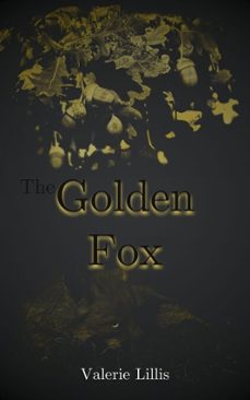 the golden fox (ebook)-valerie lillis-9781962778145