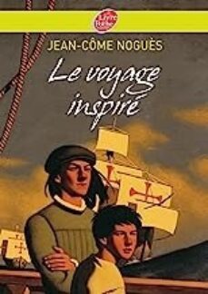 le voyage inspire-jean come nogues-9782011672445