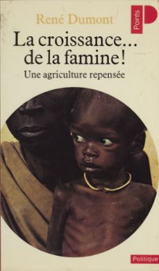 la croissance... de la famine ! (ebook)-rene dumont-9782021276145